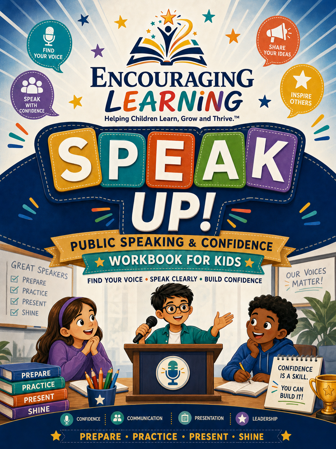 Speak Up! Public Speaking & Confidence Workbook for Kids